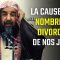 LA CAUSE AUX NOMBREUX DIVORCES DE NOS JOURS – Shaykh Ar Rouhayli