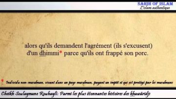 Parmi les plus étonnantes histoires des khawâridjs -Cheikh Souleymane Rouhayli-