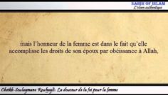 La douceur de la foi pour la femme [حلاوة الإيمان للمرأة] -Cheikh Souleymane Rouhayli-