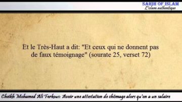 Avoir une attestation de chômage alors quon a un salaire – Cheikh Mohamed Ali Ferkous