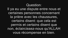 Faire la prière avec les chaussures -Cheikh ibn Bâz-