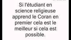 Lapprentissage du Coran en premier -Cheikh Sâlih al Fawzan-