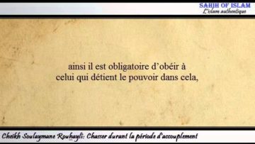 Chasser durant la période daccouplement -Cheikh Souleymane Rouhayli-