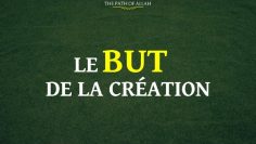 Le But de la Création | Sheikh Ibn Baz