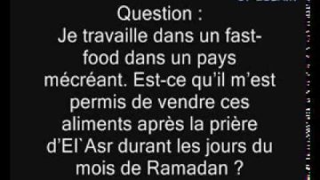 Vendre des aliments dans un pays mécréant durant le mois de Ramadan -Cheikh Mohamed Ali Ferkous-