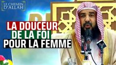 La Douceur de la Foi pour la Femme | Cheikh Rouhayli