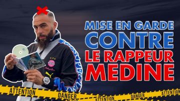 MISE EN GARDE CONTRE LE RAPPEUR MÉDINE Par Sadek Abou Yahya (quAllah le préserve)