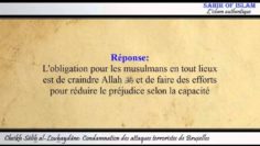 Condamnation des attaques terroristes de Bruxelles – Cheikh Sâlih al-Louhaydâne