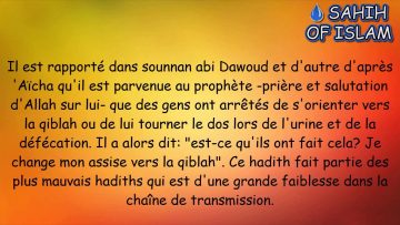 Faire ses besoins et cracher en direction de la qiblah -Cheikh al Albani-