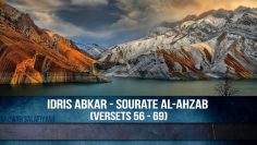 Idris Abkar – Sourate Al-Ahzab (Versets 59-69)