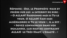 Il ne faut pas dire in sha Allah lors dune invocation – Sheikh Al Fawzan