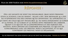 Ils ne prennent pas leur science car ils ne sont pas infaillible – Sheikh Al Fawzan