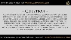 Ils prétendent que cheikh Rabi na épargné personne ! – Sheikh Abd Al Mouhsin Al Abbad