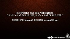 Ils répètent tels des perroquets : « Il ny a pas de preuves, il ny a pas de preuves. »