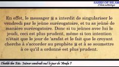 Jeûner vendredi seul le jour de Arafa? – Cheikh ibn Bâz