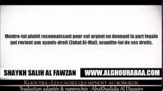 Khoutba : Les causes qui mènent au bonheur – Sheikh Al Fawzan