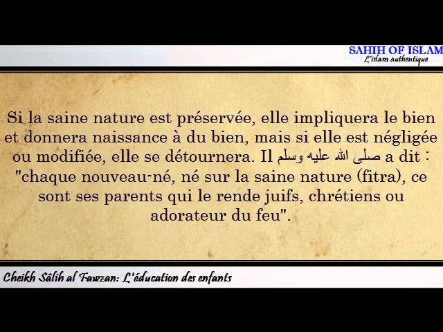 [Khoutbah] Léducation des enfants (تربية الأولاد) -Cheikh Sâlih al Fawzan-