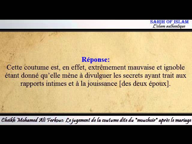 La coutume dite du mouchoir après la consommation du mariage – Cheikh Mohamed Ali Ferkous