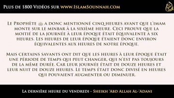 La dernière heure du Vendredi – Sheikh Abd Allah Al-Adani
