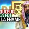 La Douceur de la Foi pour la Femme | Cheikh Rouhayli