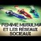 LA FEMME MUSULMANE ET LES RÉSEAUX SOCIAUX .