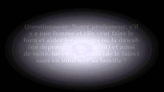 La femme peut elle dépenser son argent sans en informer sa famille? – Sheikh Al Albani