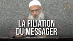 La filiation du Messager | Chaykh Raslan