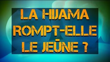 LA HIJAMA ROMPT-ELLE  LE JEÛNE ?