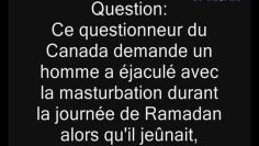 La masturbation (اِسْتِمْناء) durant le jeûne (du Ramadan) -Cheikh Rslan-