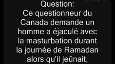 La masturbation (اِسْتِمْناء) durant le jeûne (du Ramadan) -Cheikh Rslan-