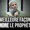 La meilleure façon de défendre le Prophète ﷺ | Chaykh Raslan