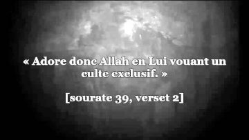 La preuve de la sincérité (Al-Ikhlas) – Sheikh Hafidh Al Hakami