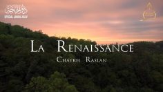 La renaissance | Chaykh Raslan