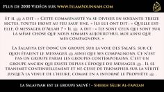 La Salafiyah cest le groupe sauvé ! – Sheikh Al-Fawzan