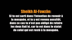 La Salat (Prière) de salutation à la mosquée (Tahiyyat Al-Masjid) – Sheikh Al-Fawzan