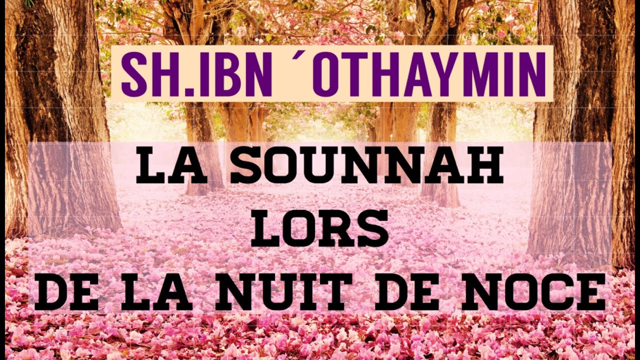 LA SOUNNAH LORS DE LA NUIT DE NOCE.