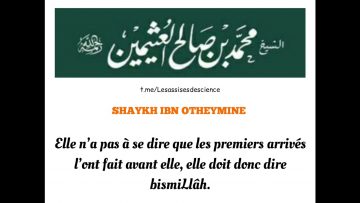LA TASMIYA EN MANGEANT EN GROUPE  |  SHAYKH IBN OTHEYMINE رحمه اللّٰه