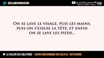 La valeur des ablutions – Sheikh Al-Outheimine