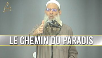 Le chemin menant au Paradis | Chaykh Raslan