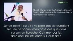 Le choix des bons amis – Sheikh Al Uthaymin