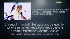 Le choix des bons amis – Sheikh Al Uthaymin