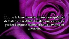 Le divorce est-il vraiment la chose licite la plus détestée par Allah ?