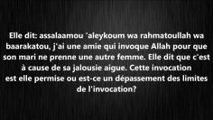 Le fait dinvoquer Allah pour éviter la polygamie – Sheikh Oubayd Al-Jabiri
