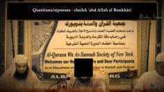 Le groupe des Tablighs – Sheikh AbdAllah Al Boukhari