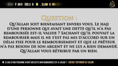 Le hajj dune personne ayant une dette non remboursée est-il valide ? – Sehikh Outhman As-Salimi