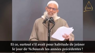 Le Jeûne de Achoura – Sheikh Raslan