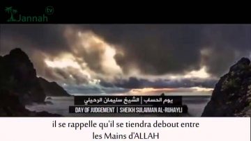 Le jour du Jugement Dernier – Sheikh Soulayman Ar-Rouhayli
