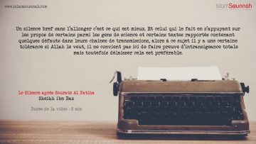 Le Silence après Sourate Al Fatiha – Sheikh ibn Baz