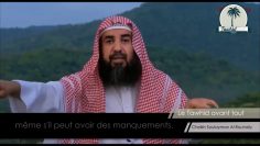 Le Tawhid avant tout ! – Sheikh Soulayman Al Rouhayli