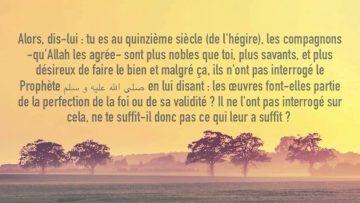 Les actes sont-ils une condition de validité ou de perfection de la foi ? – Sheikh Al Uthaymin